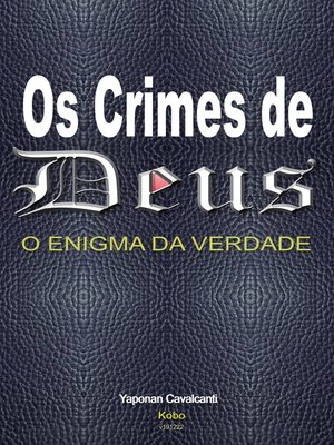 cover image of Os Crimes de Deus o Enigma da Verdade